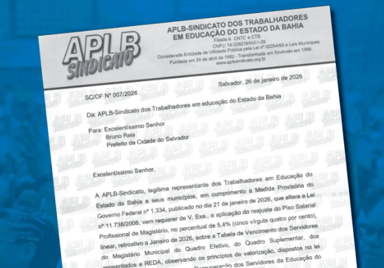 Dirigente da APLB contesta reajuste proposto por Bruno Reis: "Ainda não começamos a campanha salarial"